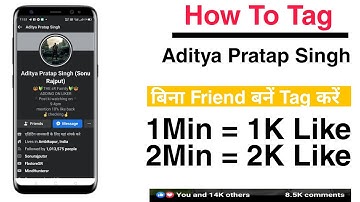 How To Tag Aditya Pratap Singh 2022 on Facebook | Tag करें बिना Without Friends | Fb Store