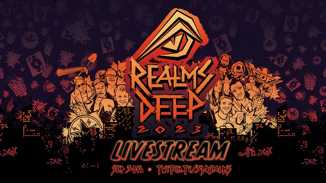 Realms Deep Livestream – A Showcase of Action, Attitude, and Adrenaline