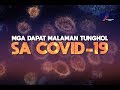 Mga dapat malaman tungkol sa COVID-19 | NXT