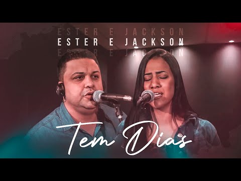 Este & Jackson | Tem Dias [Clipe oficial]