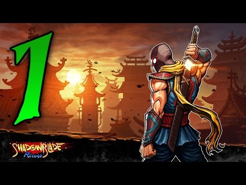 Shadow Blade: Reload прохождение #1