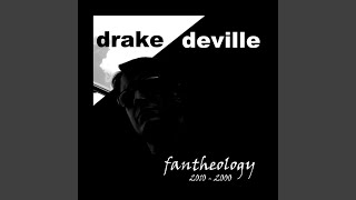 Shabang - Drake DeVille