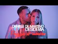 Daniele De Martino Ft. Desideria - Pazza d