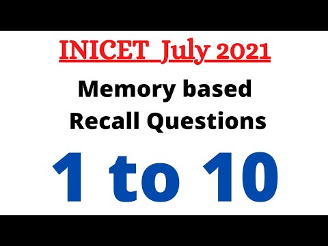 INICET July 2021 Recall Based questions 1 to 10 || AIIMS PG