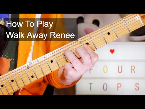 'Walk Away Renee' The Four Tops Guitar Lesson