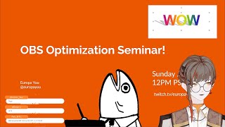 【Tutorial】OBS Optimization Seminar