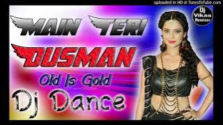 main teri dushman tu mera sapera mix bay dj arvi mixing gorakhpur fast dance 7379883048