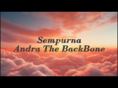 Sempurna - Andra
