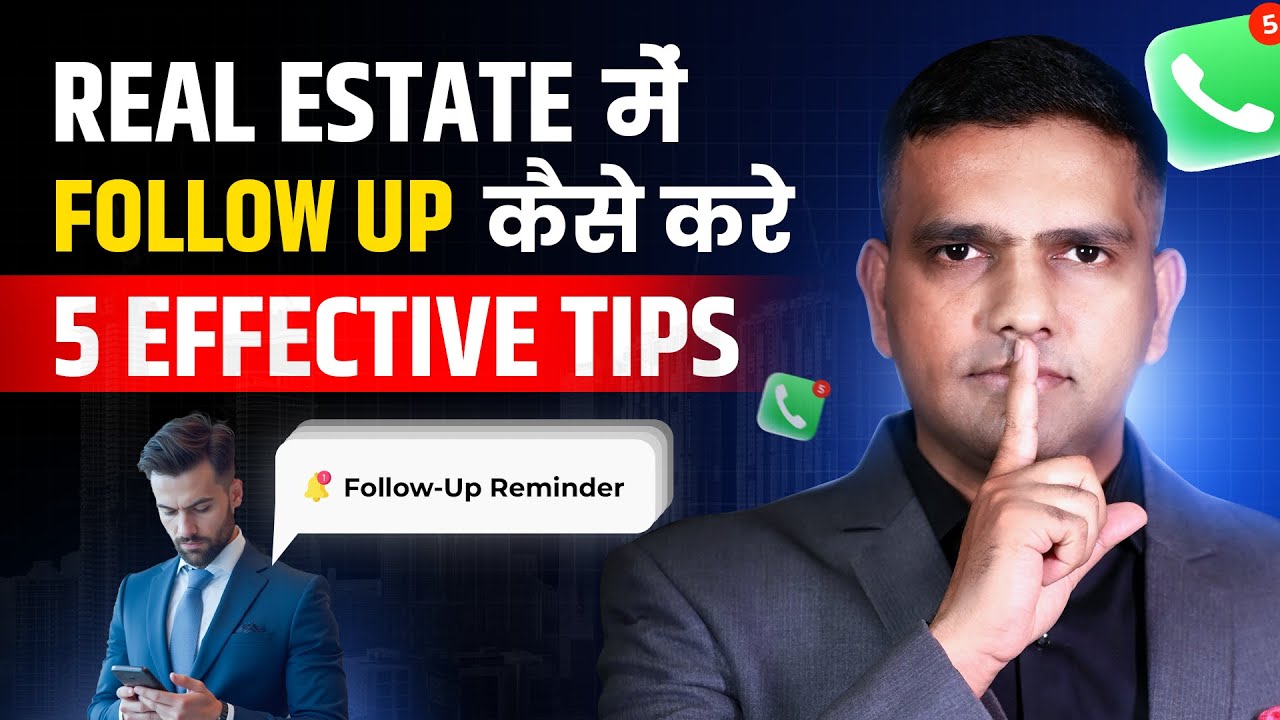 How To Do Right Follow Up In Real Estate How To Close More Deals In how-to-do-right-follow-up-in-real-estate-how-to-close-more-deals-in