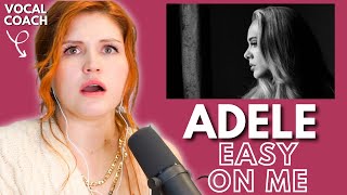 ADELE I Easy On Me I Vocal coach reacts!