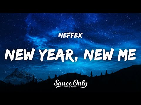 NEFFEX - New Year, New Me (Lyrics)