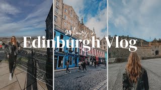 24 hours in Edinburgh, Scotland | Just an American traveling with her British Man