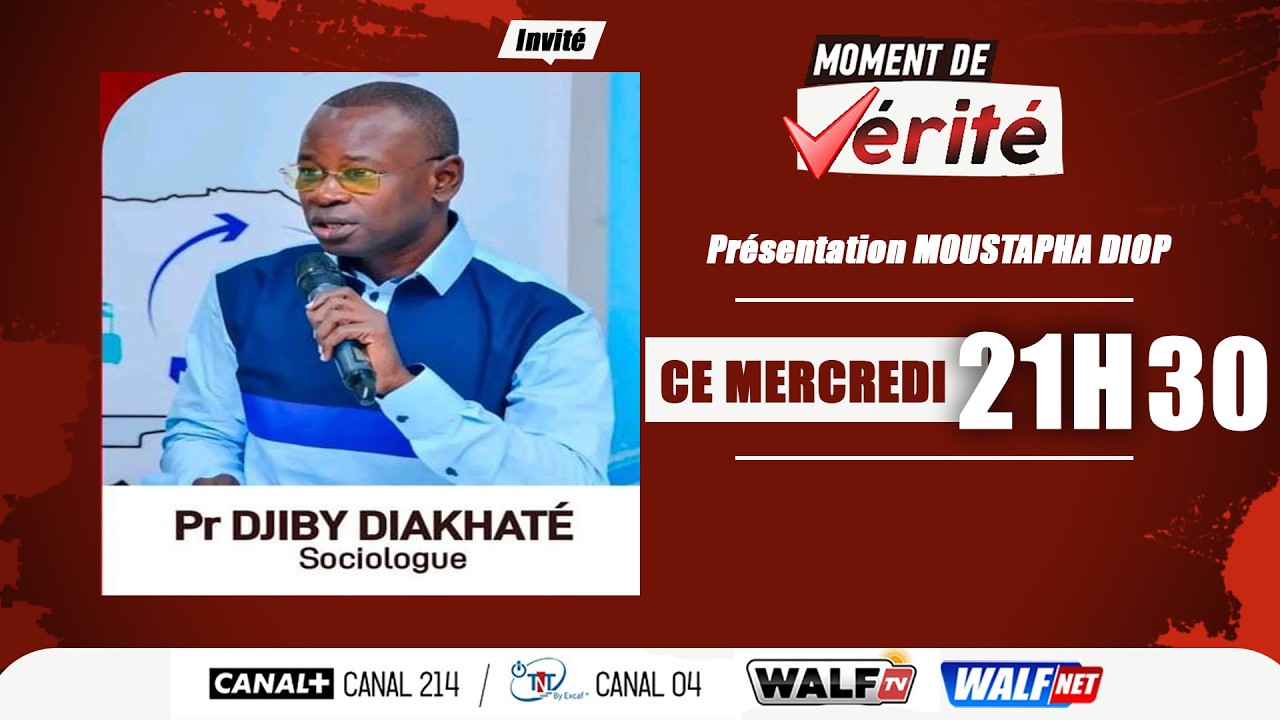 Pr Djiby Diakhaté  est l’invité de Moustapha Diop dans Moment de Veritè Du Mercredi 11 Février 2026