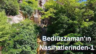 Bediüzzaman'ın Nasihatlerinden-1