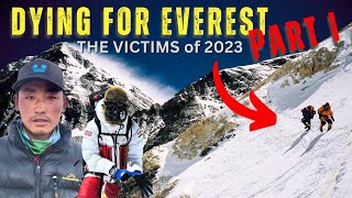 The Names of Those Who Died | Everest's Deadliest Season 2023 (Pt 1)