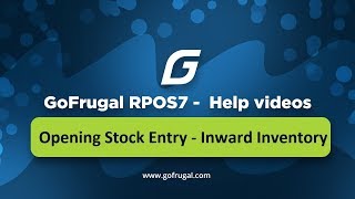 GoFrugal RPOS7 - Opening Stock Entry for Inwarding Inventory screenshot 5