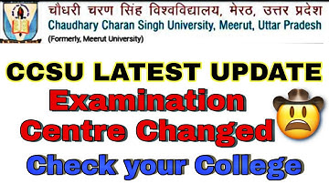 CCS UNIVERSITY latest update|| Revised Examination Centre of these colleges||#ccsu#iimt