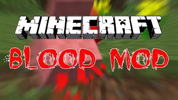 Mod Review | Blood Mod