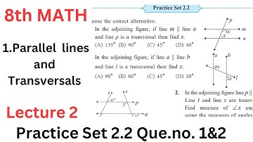 Practice Set 2.2 | Chapter 2 Parallel lines and transversals | 8th Math | class 8|Maharashtra board