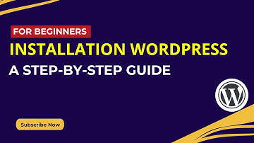 How to Install WordPress A Step-by-Step Guide | WordPress Tutorial for Beginners