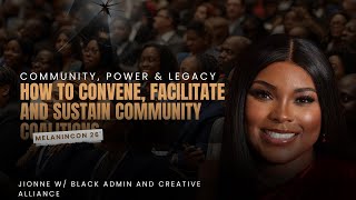 MelaninCon 2026 Table Builders How to Convene Facilitate and Sustain Community Coalitions