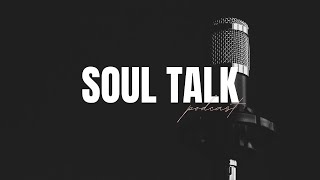 Soul Talk Podcast Trailer | Sabrina Johnson