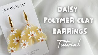 DAISY FLOWER POLYMER CLAY EARRINGS | polymer clay tutorial for beginners 簡単ポリマークレイ　デイジーフラワー　作り方