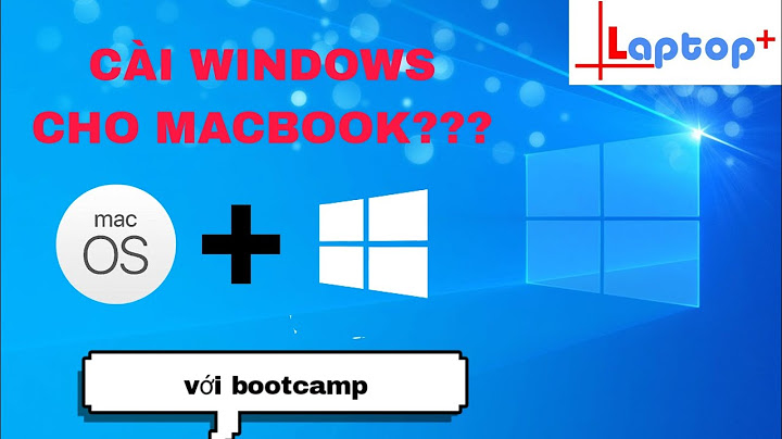 Cài windows trên macbook xóa mac