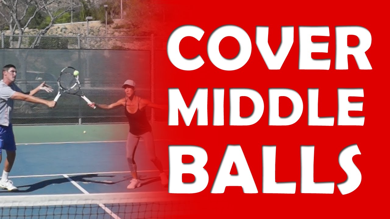 Cover Middle Balls | DOUBLES NET PLAY