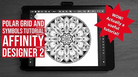 How to do a Polar Grid and Symbols (symmetry) to draw a MANDALA on Affinity Designer 2 for Ipad