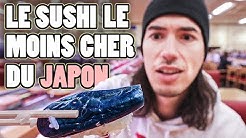 Je Teste le SUSHI le moins CHER du JAPON