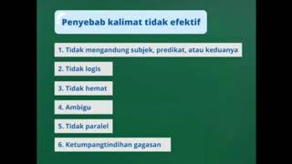 Penyebab kalimat tidak efektif dan ciri-ciri kalimat efektif dengan lagu supaya mudah diingat