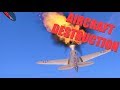 Aircraft Destruction! | War Thunder