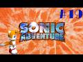 Why is Tails always crashing his planes? - Sonic Adventure ep 19