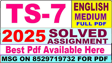 TS 7 solved assignment 2025 || ts 7 solved assignment 2025 in English || ignou ts7 2025