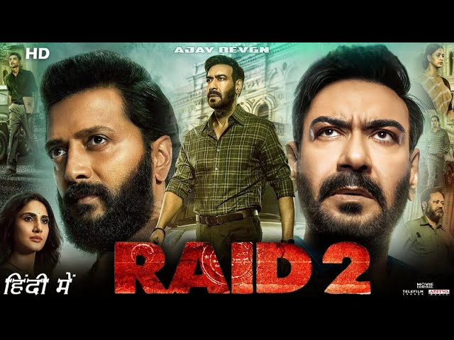 Raid 2 Full Movie | Ajay Devgn | Riteish Deshmukh | Vaani Kapoor | Review & Facts HD