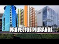 Proyectos en Construcción| Piura 🏗👷‍♂️parte 1 🇵🇪