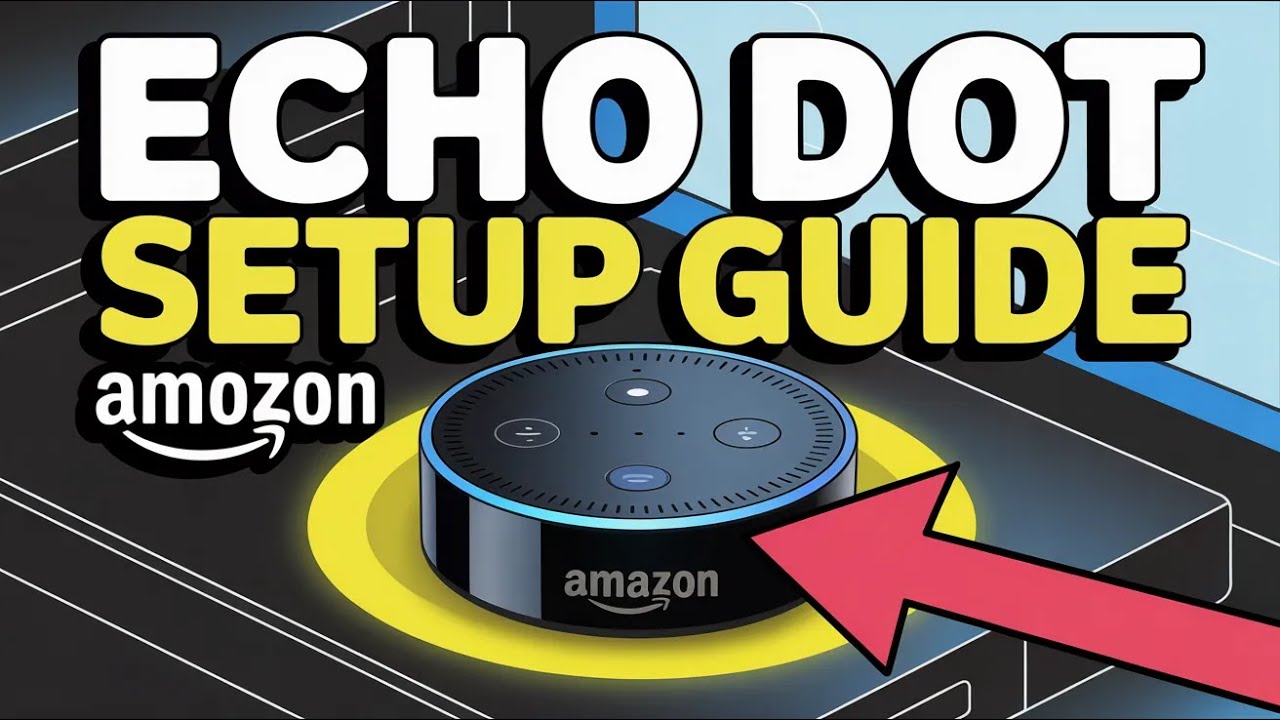 How to setup Amazon Echo Dot - Complete Guide - YouTube