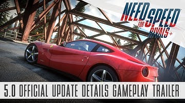 NFS Rivals Plus 5.0: Official Update Details Gameplay Trailer