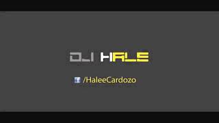 OZUNA   DILE QUE TU ME QUIERES video remix Dj Hale feat DJHERNAN