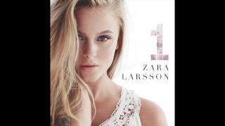 Zara Larsson  Never Gonna Die [Audio]