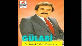 Aşık Gülabi - Seni Görünce Bu Nasıl - Kan Davası © Şah Plak