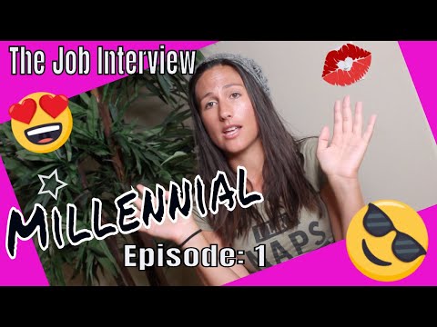 millennial-episode-1:-"the-job-interview"