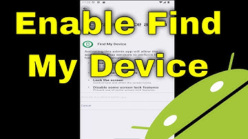 How To Enable Find My Device On Android Phone [Guide]