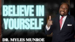 BELIEVE IN YOURSELF — The Moment You Choose You