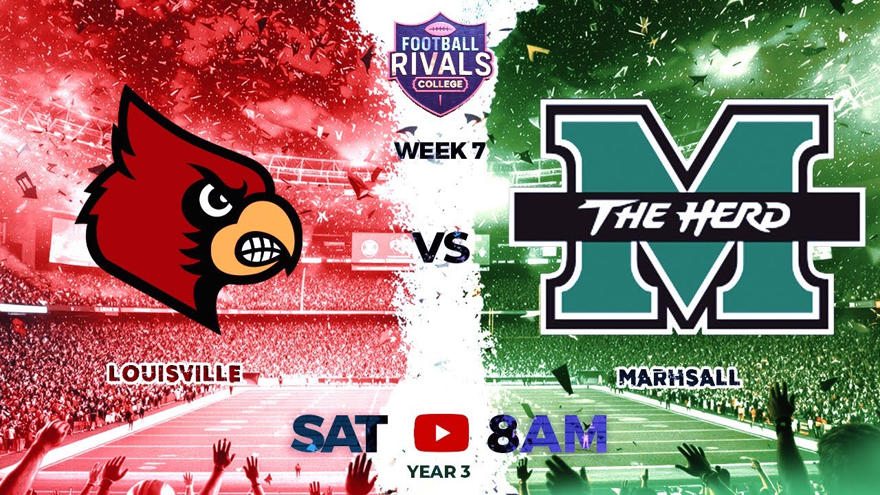 Louisville Rivals LOUISVILLE AT MARSHALL WEEK 7 : FOOTBALL RIVALS COLLEGE LEAGUE YEAR 3 ...