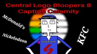 Central Logo Bloopers 8 - Caption Calamity