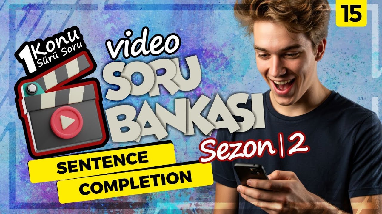 SENTENCE COMPLETION YKS-DİL (YDT), YDS, YÖKDİL Video Soru Bankası - Sezon 2