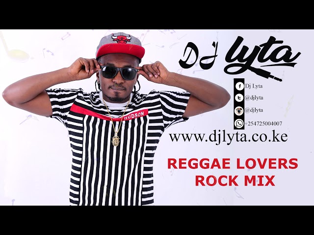 REGGAE LOVERS ROCK MIX -  DJ LYTA{Freddie Mc Gregor,Sanchez,Luciano,Singing Melody) class=