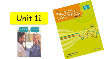 Tactics for listening | Basic ( Unit 11) With Answer